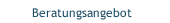Beratungsangebot