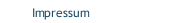 Impressum